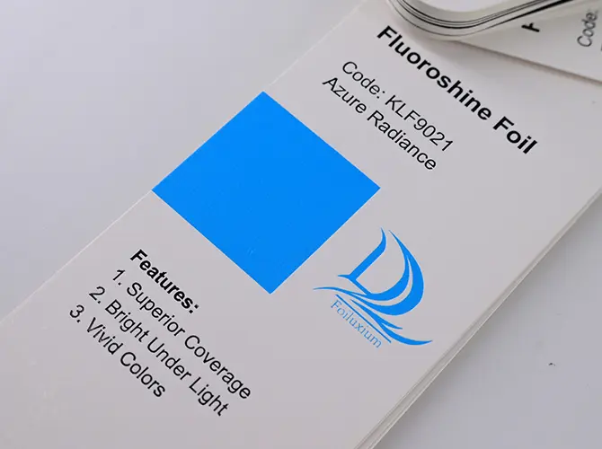 Fluoroshine Foil