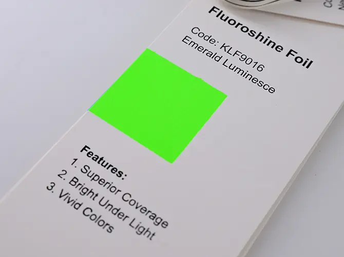 Fluoroshine Foil