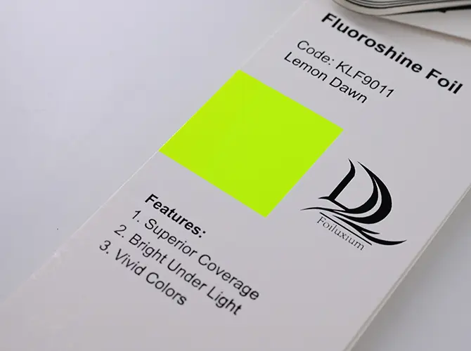 Fluoroshine Foil